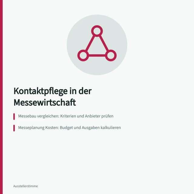 Kontaktpflege in der Messewirtschaft: Planung, Kosten und Besuchervorbereitung. Kontaktpflege: worum es in dieser Rubrik geht