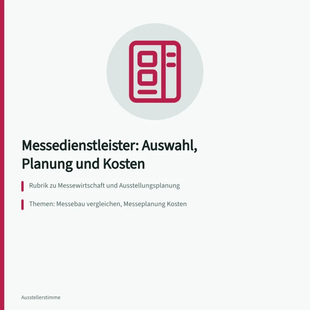 Rubrik Messedienstleister: Auswahl, Planung und Kosten im Messewesen. Messedienstleister: worum es in dieser Rubrik geht
