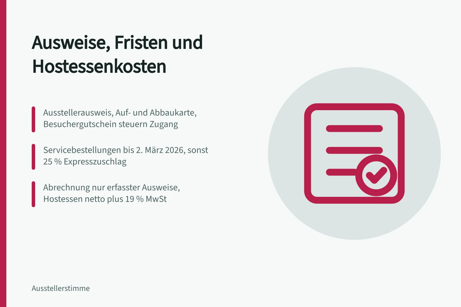 Ausstellerausweise, Fristen und Hostessenkosten im Messebetrieb