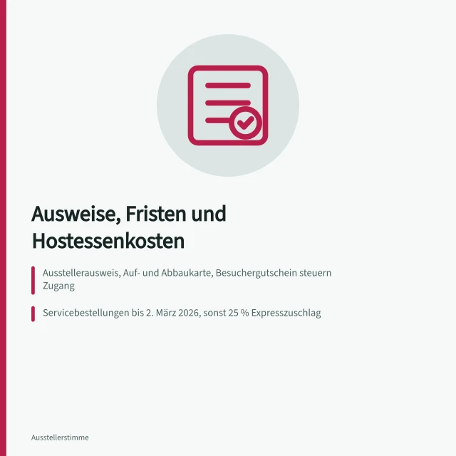 Ausstellerausweise, Fristen und Hostessenkosten im Messebetrieb. Welche Werkzeuge und Fristen organisieren Standpersonal und Besucherzugang?